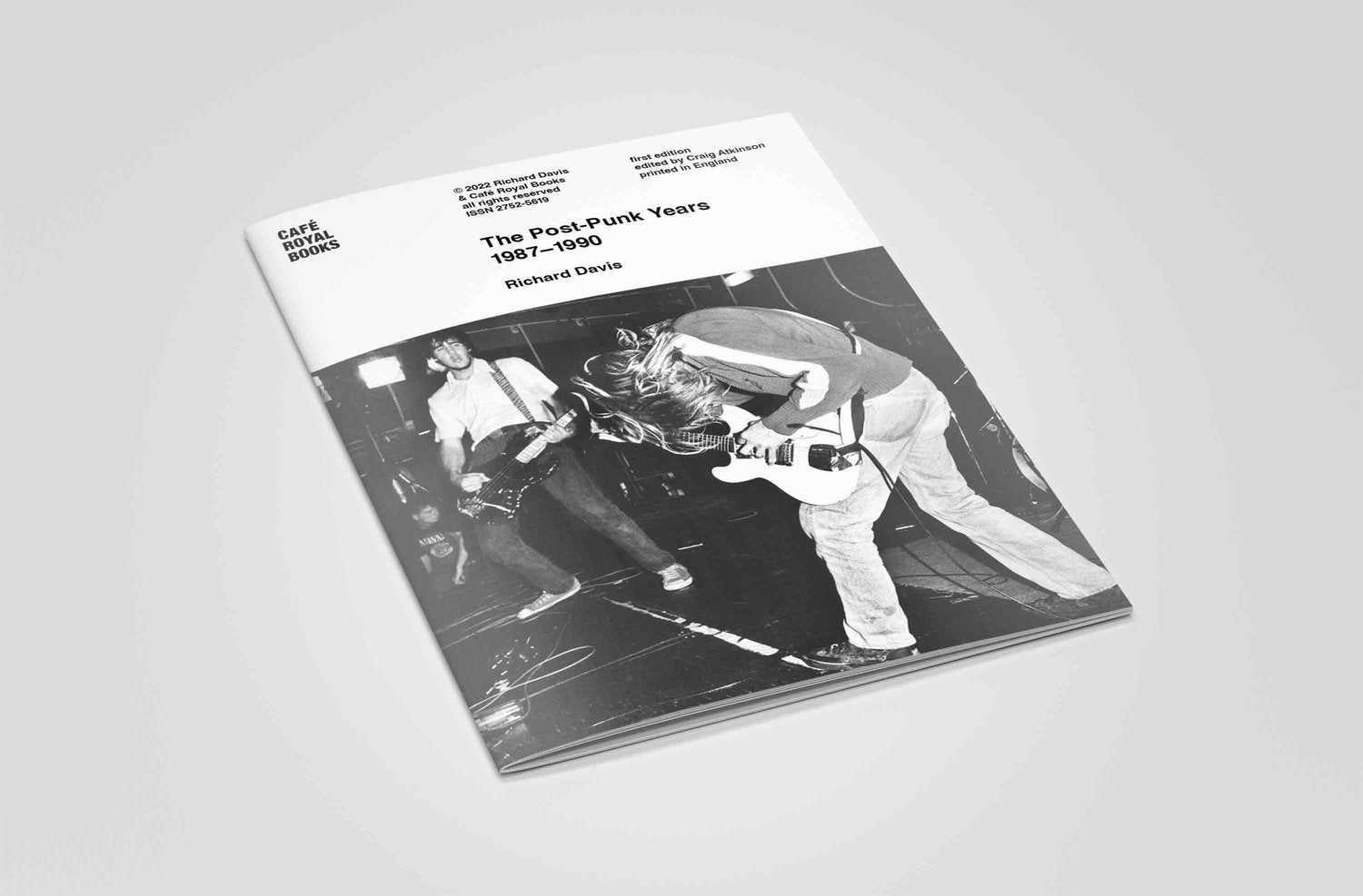Book cover with black and white photograph of musicians on stage, titled 'The Post-Punk Years 1987-1990'