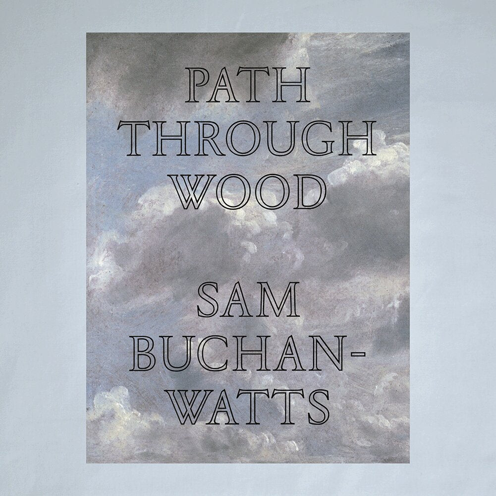 Book cover with 'Path Through Wood' by Sam Buchan-Watts and a cloudy sky background.