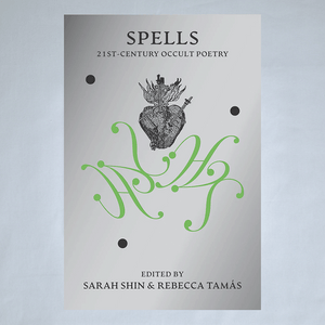 Book cover of 'Spells: 21st Century Occult Poetry' with illustrative elements on a light grey background